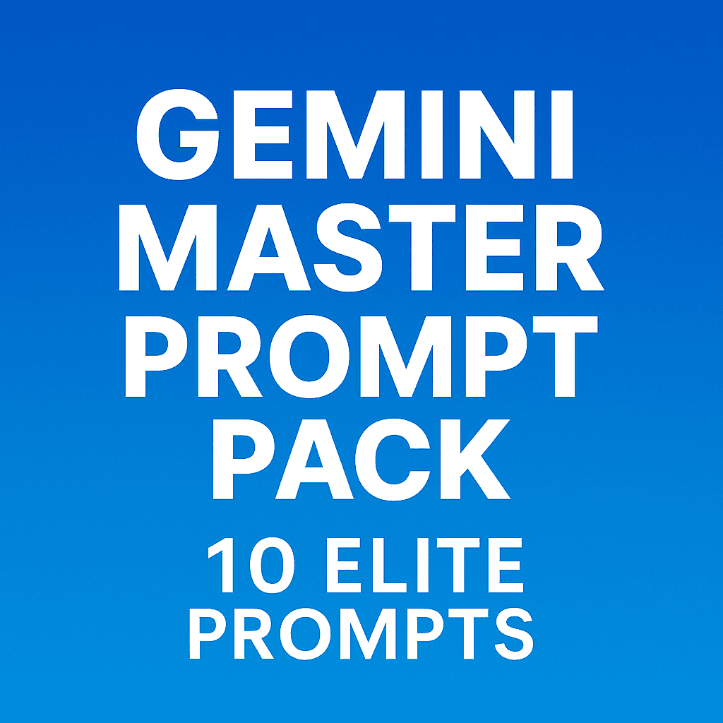 10 Prompts Every Gemini User Needs — Premium Edition